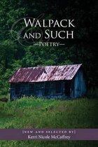 Walpack and Such--Poetry: New and Selected