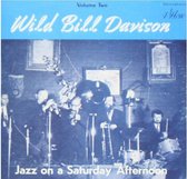 Wild Bill Davison - Jazz On A Saturday Afternoon - Volume 2 (CD)