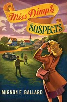 Miss Dimple Mysteries 3 - Miss Dimple Suspects