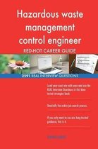 Hazardous Waste Management Control Engineer Red-Hot Career; 2591 Real Interview