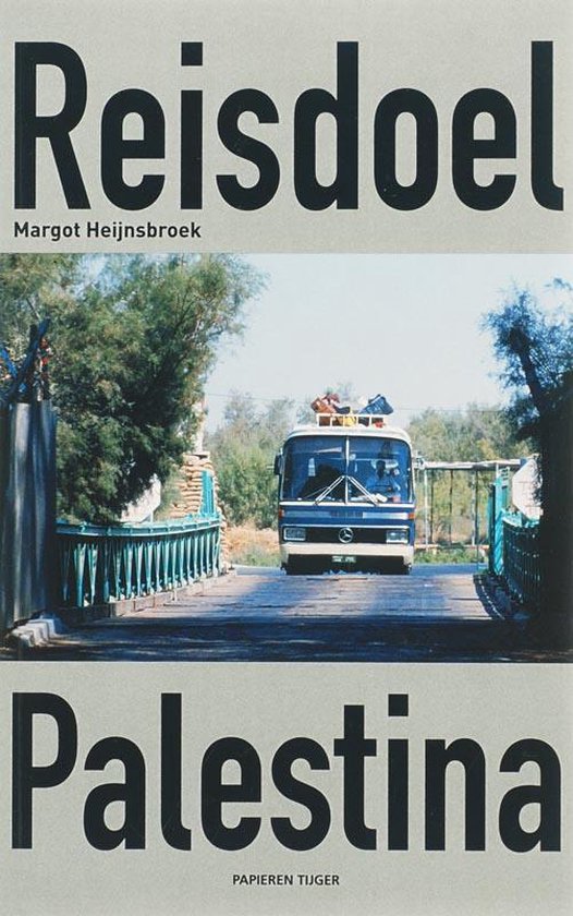 Cover van het boek 'Reisdoel Palestina'