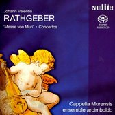 Cappella Murensis & Ensemble Arcimboldo - Rathgeber: Messe Von Muri & Concertos (Super Audio CD)