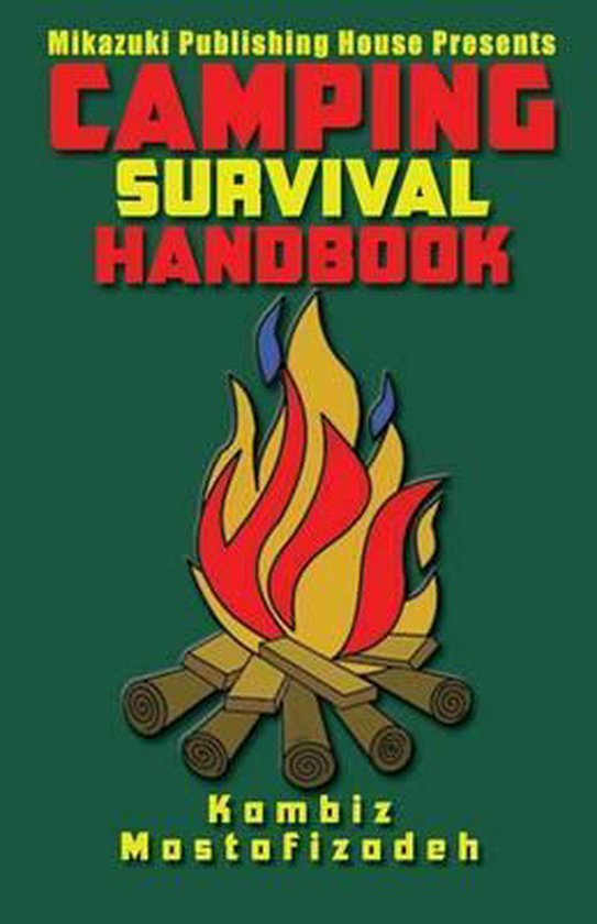 Camping Survival Handbook, Mikazuki Publishing House 9781942825029