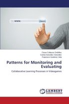 Patterns for Monitoring and Evaluating