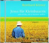 Jesus für Kleinbauern