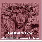 Mama's Cow