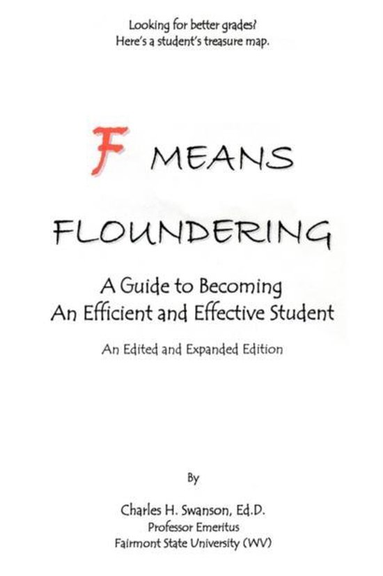 F Means Floundering 9780595455485 Charles H Swanson Ed D Boeken