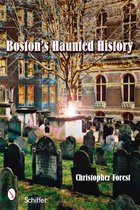 Boston's Haunted History