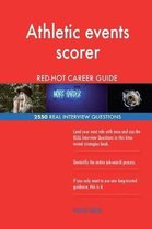 Athletic Events Scorer Red-Hot Career Guide; 2550 Real Interview Questions