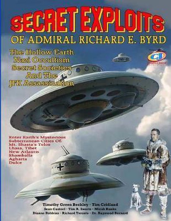 Secret Exploits Of Admiral Richard E. Byrd - cover