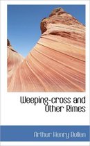 Weeping-Cross and Other Rimes