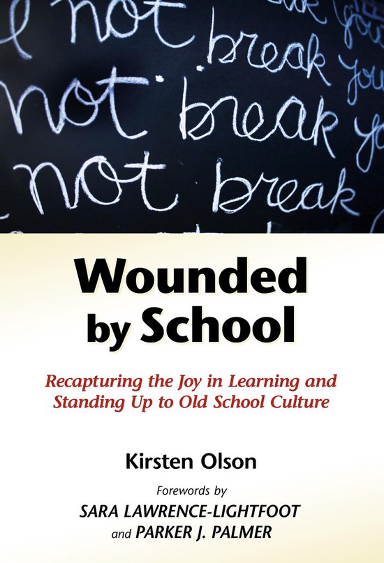 Early Childhood
Education Series -  Wounded by School