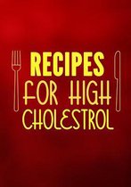 Recipes for High Cholestrol