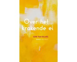 Omslag van Over het krakende ei