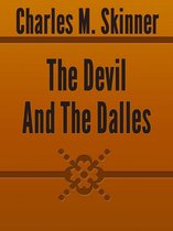 The Devil And The Dalles
