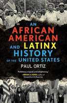 ReVisioning History 4 - An African American and Latinx History of the United States