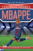 Ultimate Football Heroes 32 - Mbappe (Ultimate Football Heroes - the No. 1 football series)
