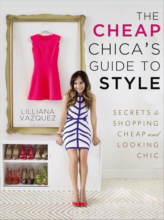 The Cheap Chica's Guide to Style - cover