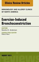 The Clinics: Internal Medicine Volume 33-3 - Exercise-Induced Bronchoconstriction, An Issue of Immunology and Allergy Clinics