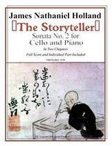 The Storyteller Sonata No. 2 for Cello and Piano