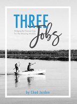 Three Jobs: Bridging the Finance Gap for the Missing Middle