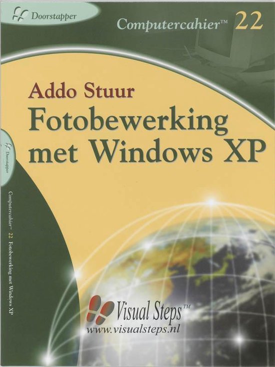 Cover van het boek 'Fotobewerking met Windows XP' van Addo Stuur