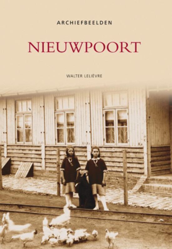 Archiefbeelden - Nieuwpoort