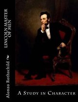 Lincoln Master of Men