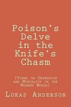 Poison's Delve in the Knife's Chasm