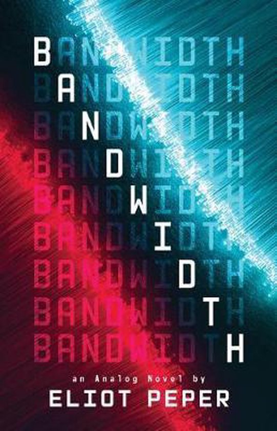 An Analog Novel- Bandwidth - cover