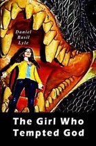 The Girl Who Tempted God