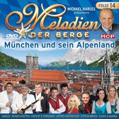 Melodien der rge - MÃŒnchen und sein Alpenland - Folge 14
