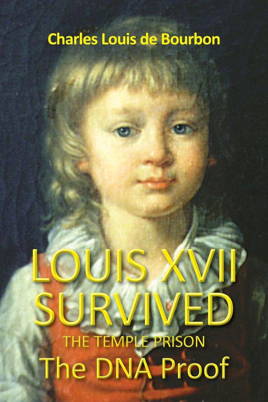 Louis XVII Survived the Temple Prison - cover