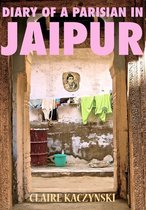 Diary of a Parisian in Jaipur