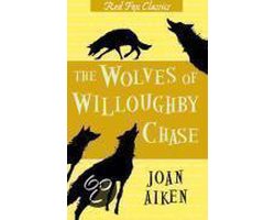 The Wolves Of Willoughby Chase