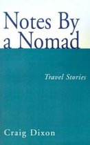 Notes by a Nomad