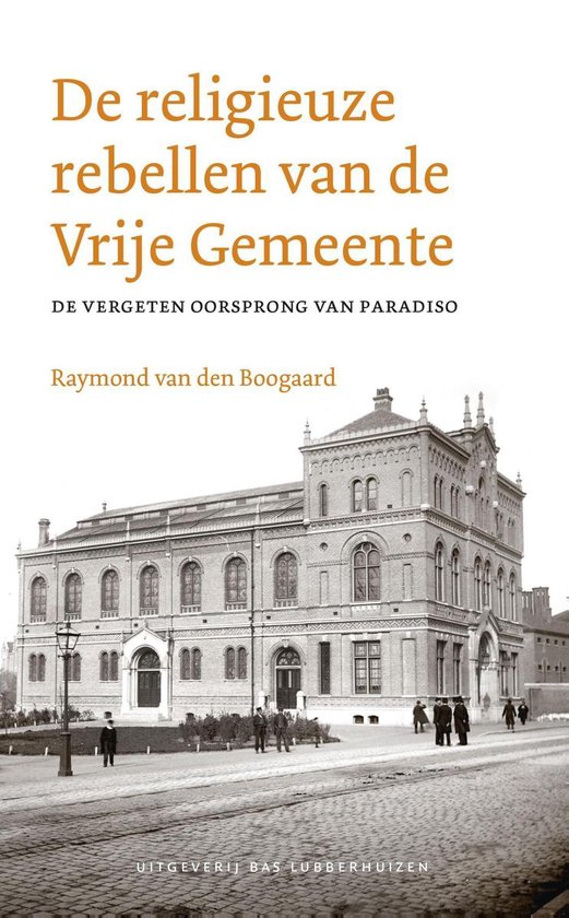 De religieuze rebellen van de Vrije Gemeente - cover