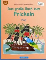 BROCKHAUSEN Bastelbuch Bd. 2 - Das grosse Buch zum Prickeln