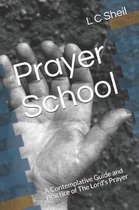 Prayer School