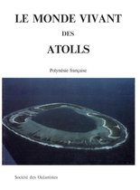 Publications de la SdO - Le monde vivant des atolls