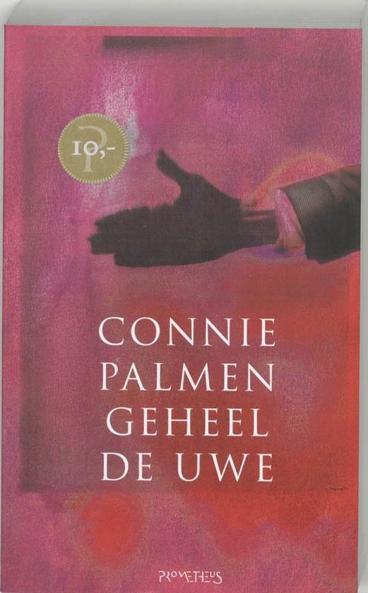 Cover van het boek 'Geheel de uwe' van Connie Palmen