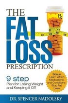 The Fat Loss Prescription