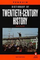 Penguin Dictionary of Twentieth Century History
