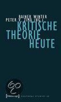 Kritische Theorie Heute