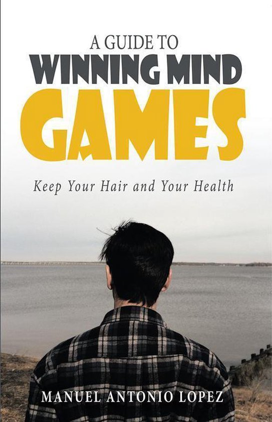 A Guide to Winning Mind Games - cover