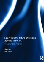 Inquiry Into The Future Of Lifelong Learning In The Uk