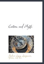 Custom and Myth