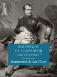 Classiques - Souvenirs de l'empereur Napoléon Ier