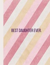Best Daughter Ever