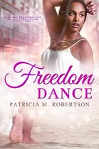 Dancing through Life 8 - Freedom Dance